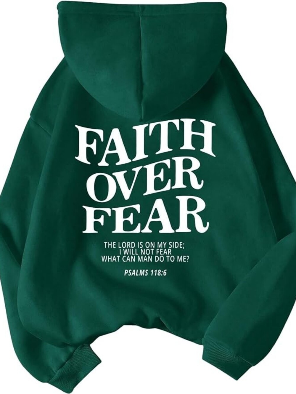 Cozy Christian Inspirational Faith Over Fear Hunter Green Hoodie Sweatshirt
